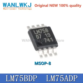 (5tk) LM75BDP L75A MSOP-8 LM75ADP L75A Digitaalne Temperatuuri Andur Kiip Uus Originaal